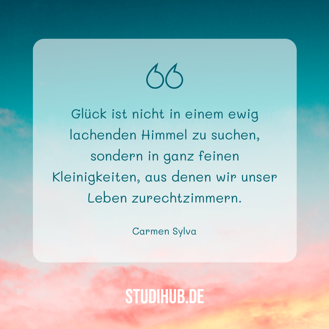 Glück Die besten 35 Zitate und Sprüche